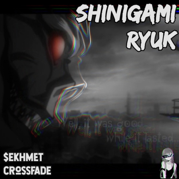 Shinigami Ryuk (feat. Crossfade) - Single album cover