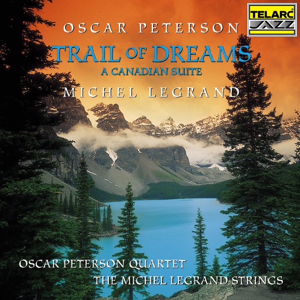 Trail Of Dreams: A Canadian Suite album cover