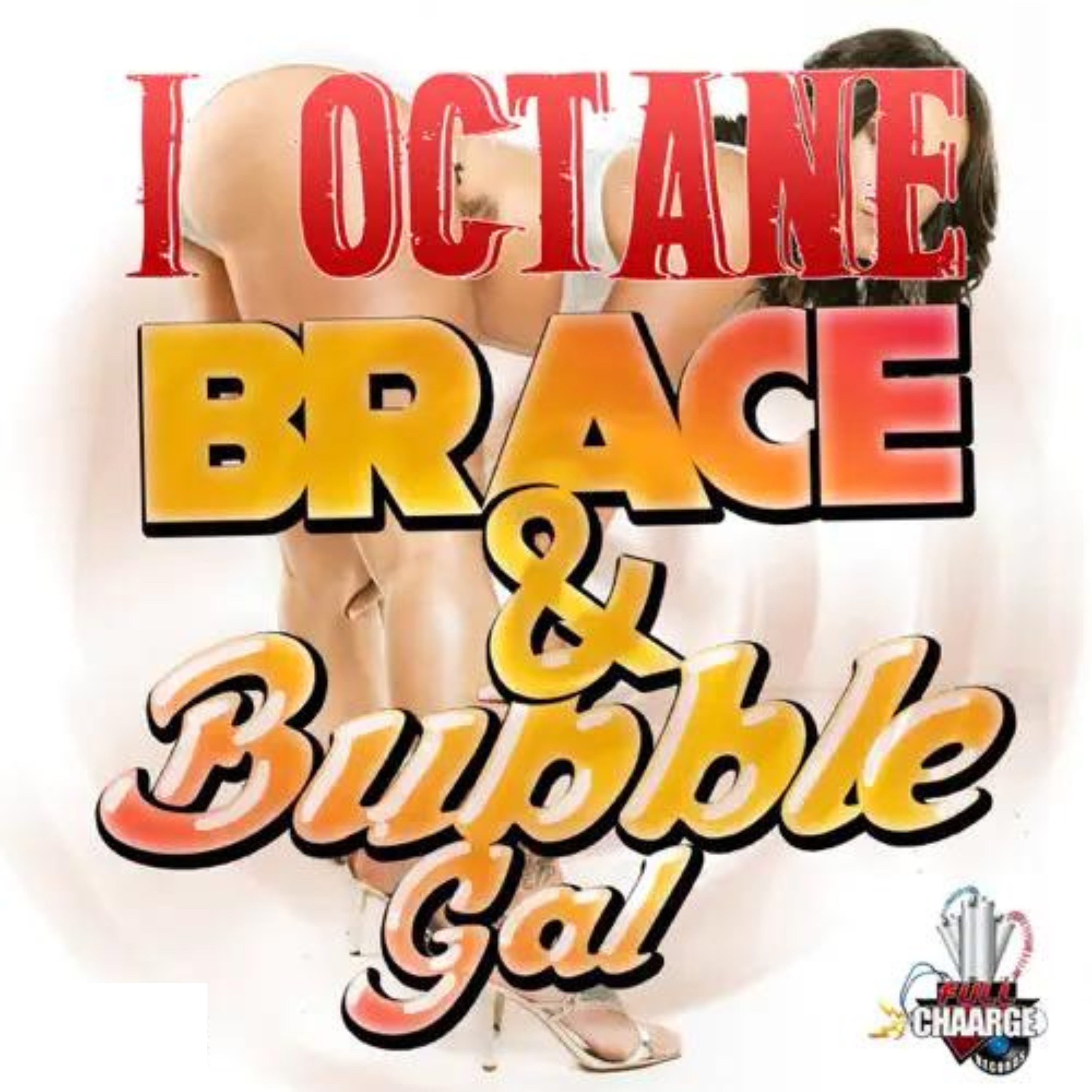 Brace & Bubble Gal - Single album cover