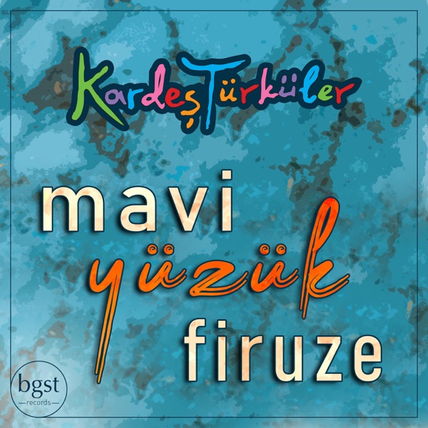Mavi Yüzük Firuze - Single album cover