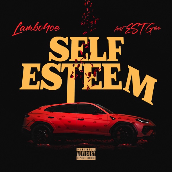 Self Esteem (feat. EST Gee) - Single album cover