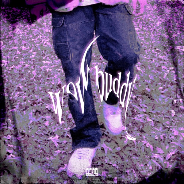 Wow Buddy - Single album cover