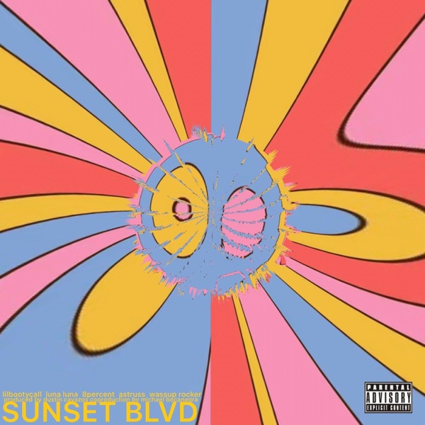 Sunset Blvd (feat. Wassup Rocker & Astrus*) - Single album cover