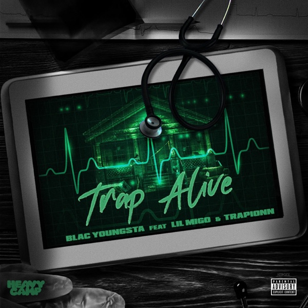 Trap Alive (feat. Lil Migo, Trapionn) - Single album cover