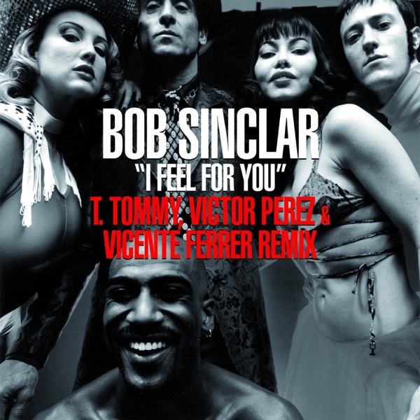 I Feel for You (T. Tommy, Victor Perez & Vicente Ferrer Remix) - Single album cover