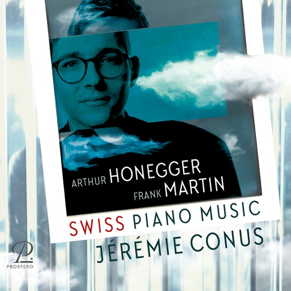 Swiss Piano Music by Arthur Honegger & Frank Martin album cover