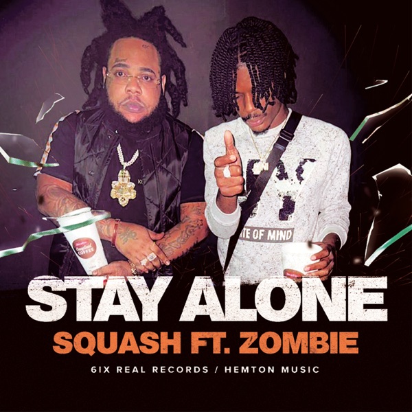 Stay Alone (feat. Zombie) - Single album cover