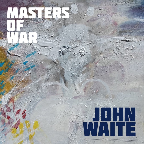 Masters of War - Single album cover