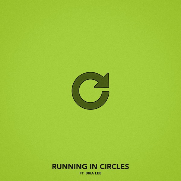 Running In Circles (feat. Bria Lee) - Single album cover