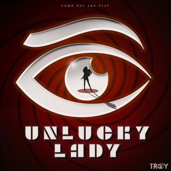 Unlucky Lady - Single album cover