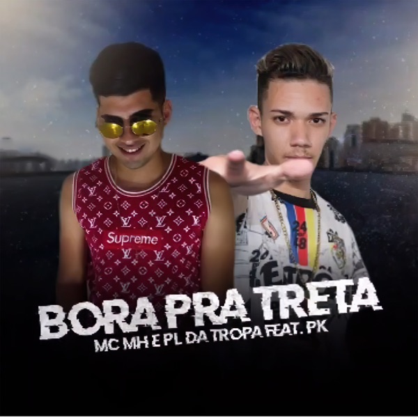 Bora pra Treta (feat. PK) - Single album cover