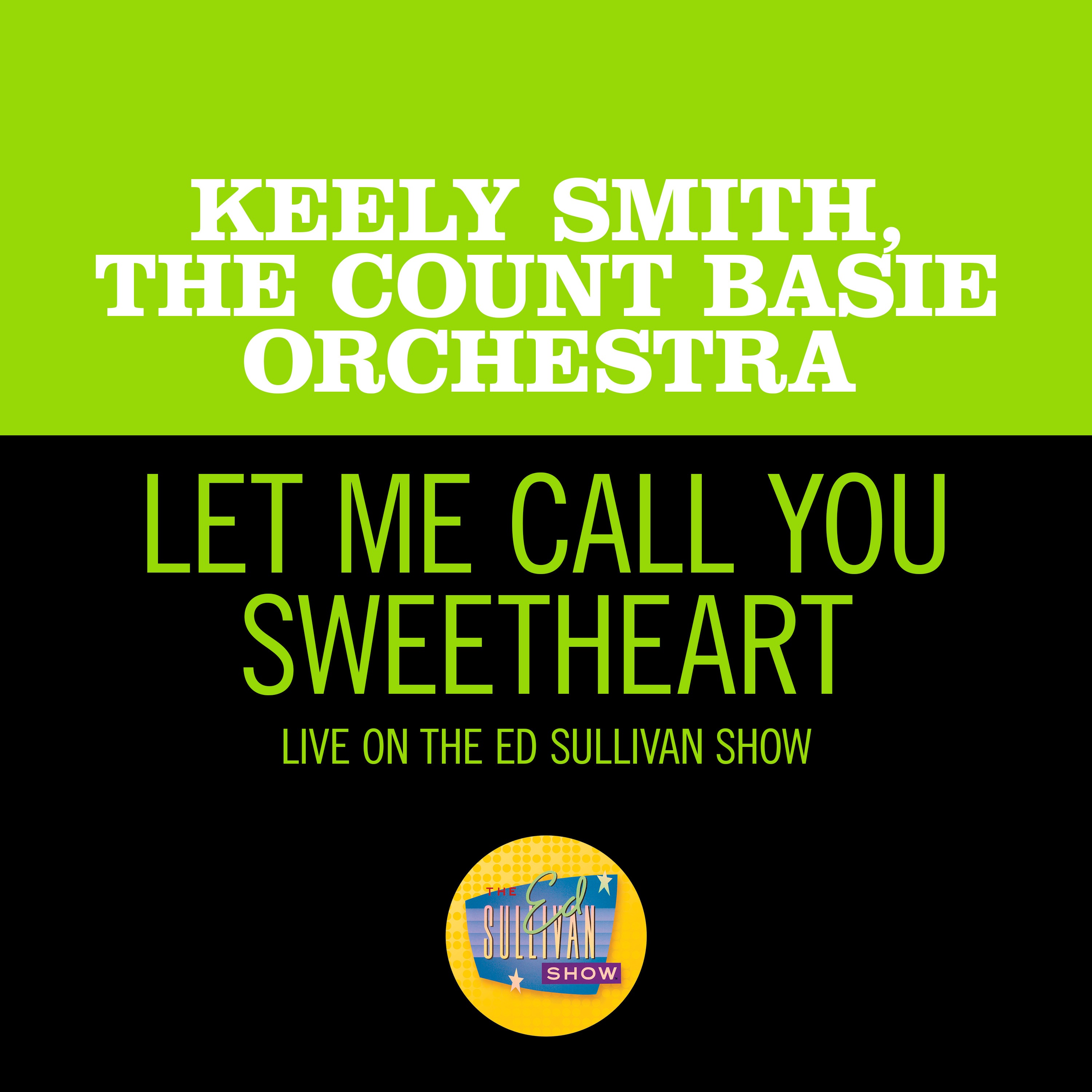 Let Me Call You Sweetheart (Live On The Ed Sullivan Show, July 19, 1964) - Single album cover