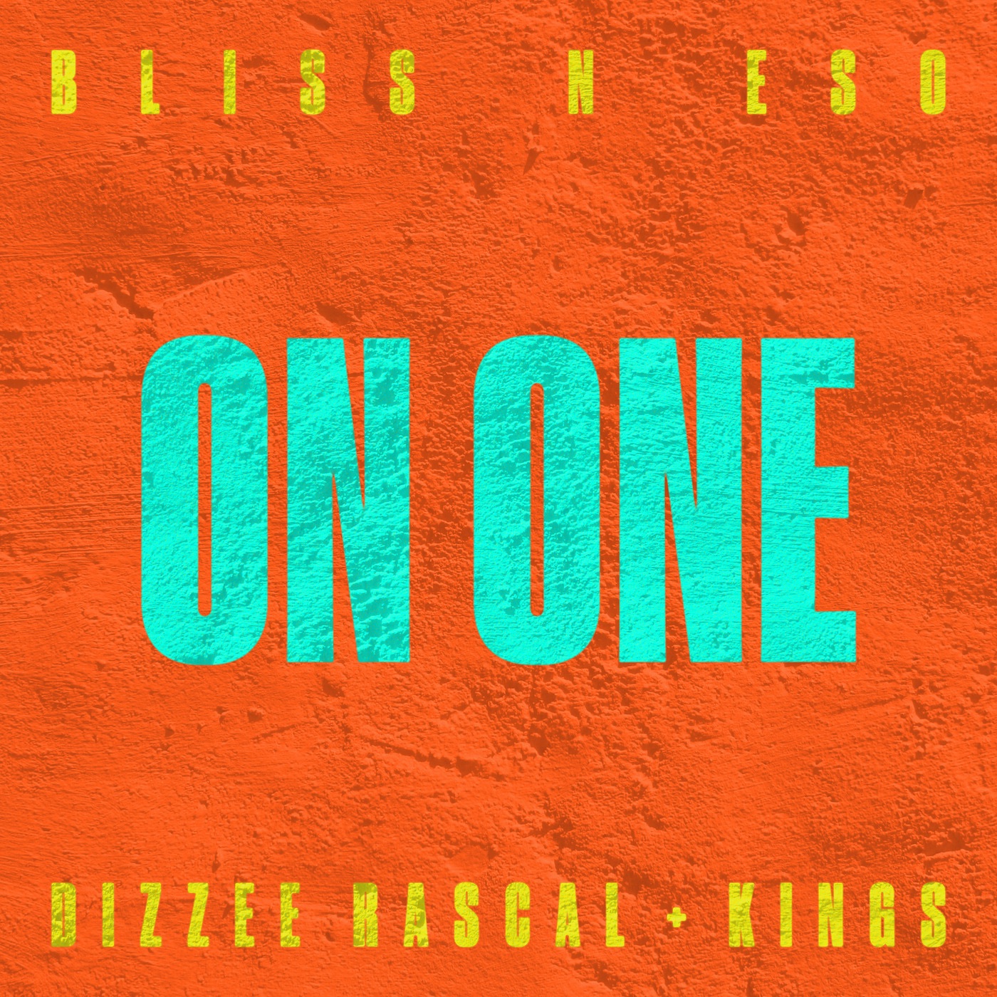 On One (feat. Dizzee Rascal & Kings) - Single album cover