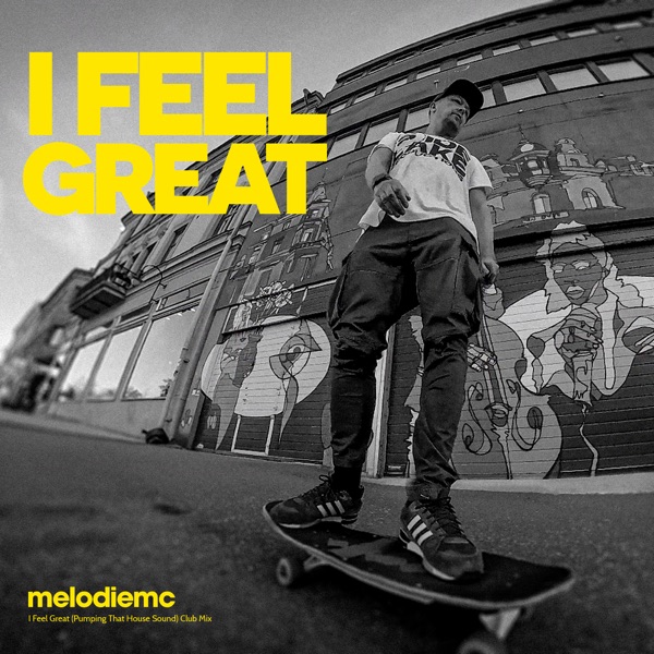 I Feel Great (Pumping That House Sound) [Club Mix] - Single album cover