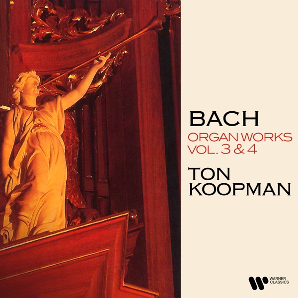 Bach: Organ Works, Vol. 3 & 4 (At the Organ of Saint James' Church in Hamburg) album cover