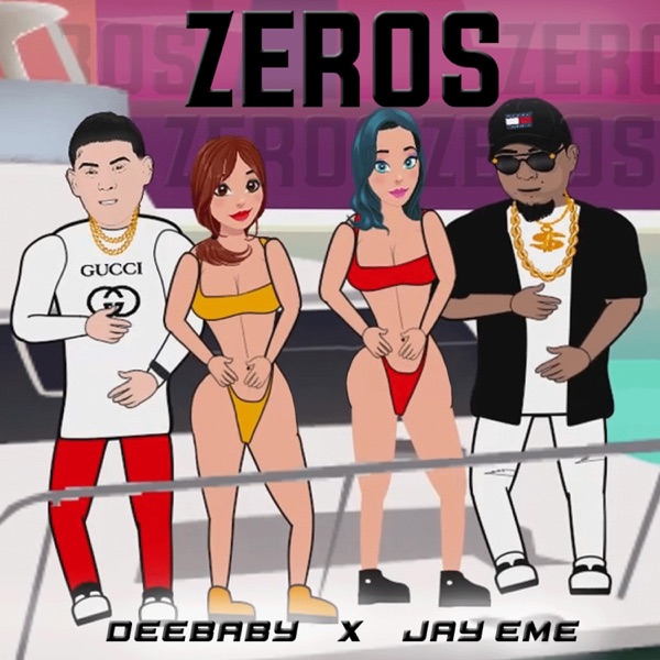 Zeros (feat. DeeBaby) - Single album cover