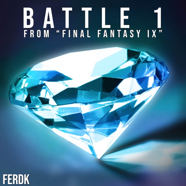 Battle 1 (From "Final Fantasy IX") [Symphonic Metal Version] - Single album cover