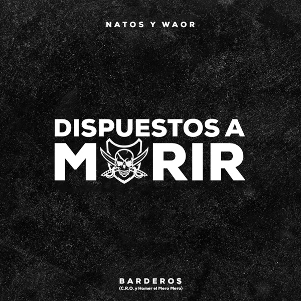Dispuestos a morir - Single album cover
