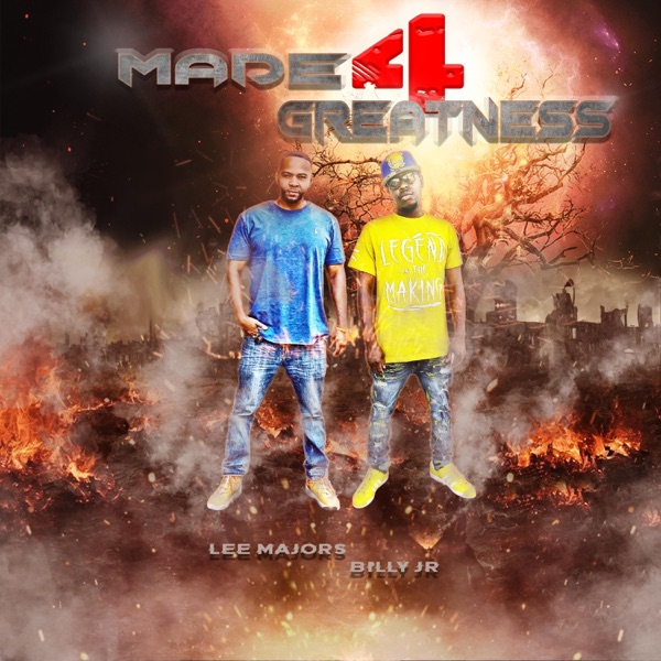 MADE FOR GREATNESS (feat. Lee Majors) - Single album cover
