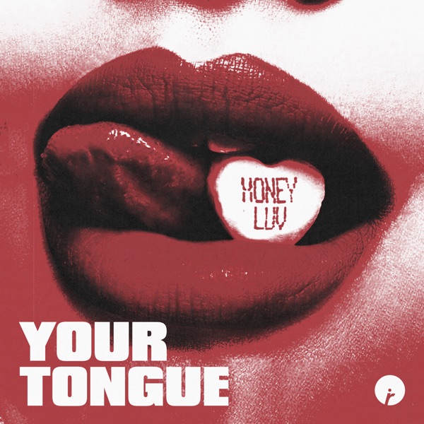 Your Tongue - Single album cover