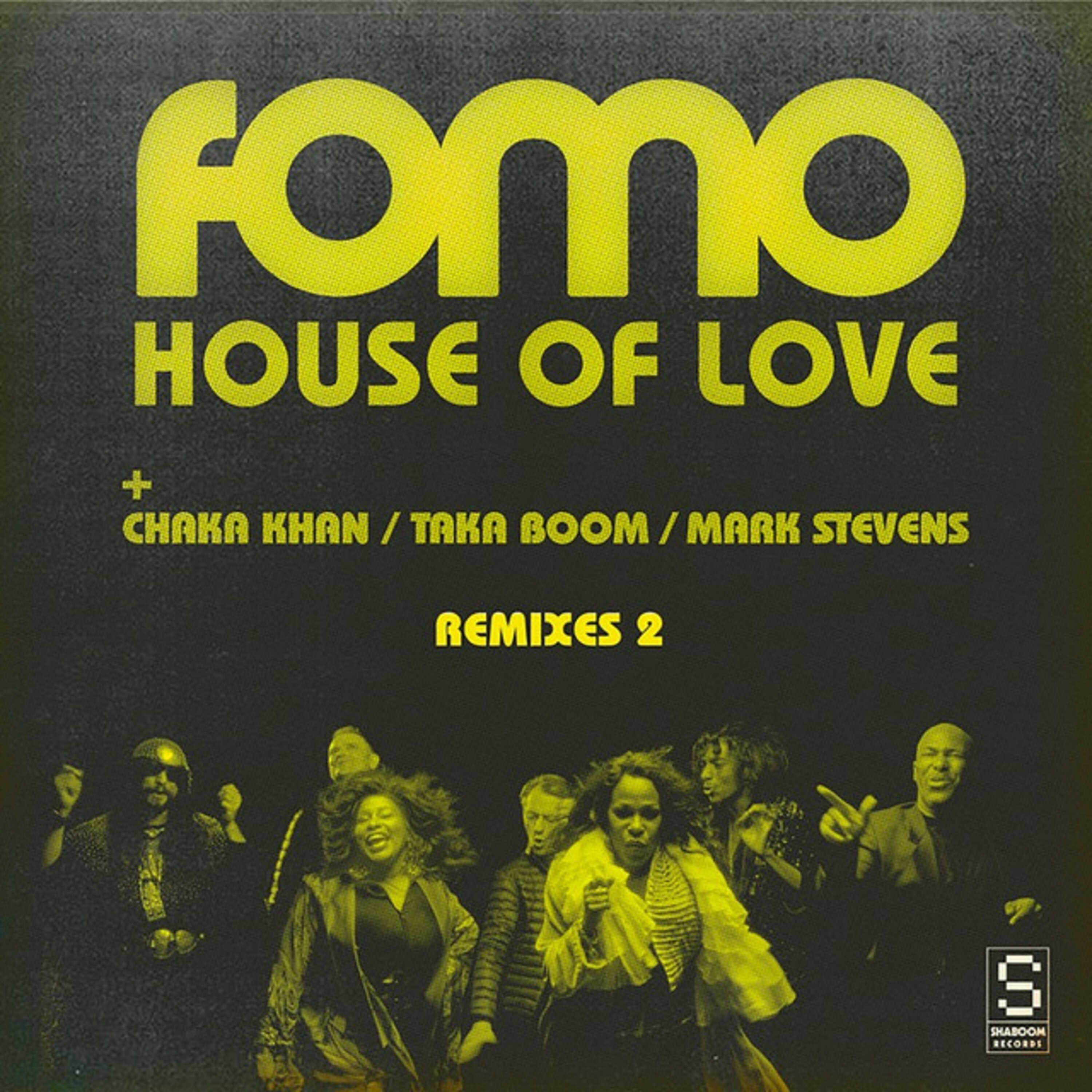 House of Love Remixes, Part 2 (feat. Chaka Khan, Taka Boom & Mark Stevens) - EP album cover