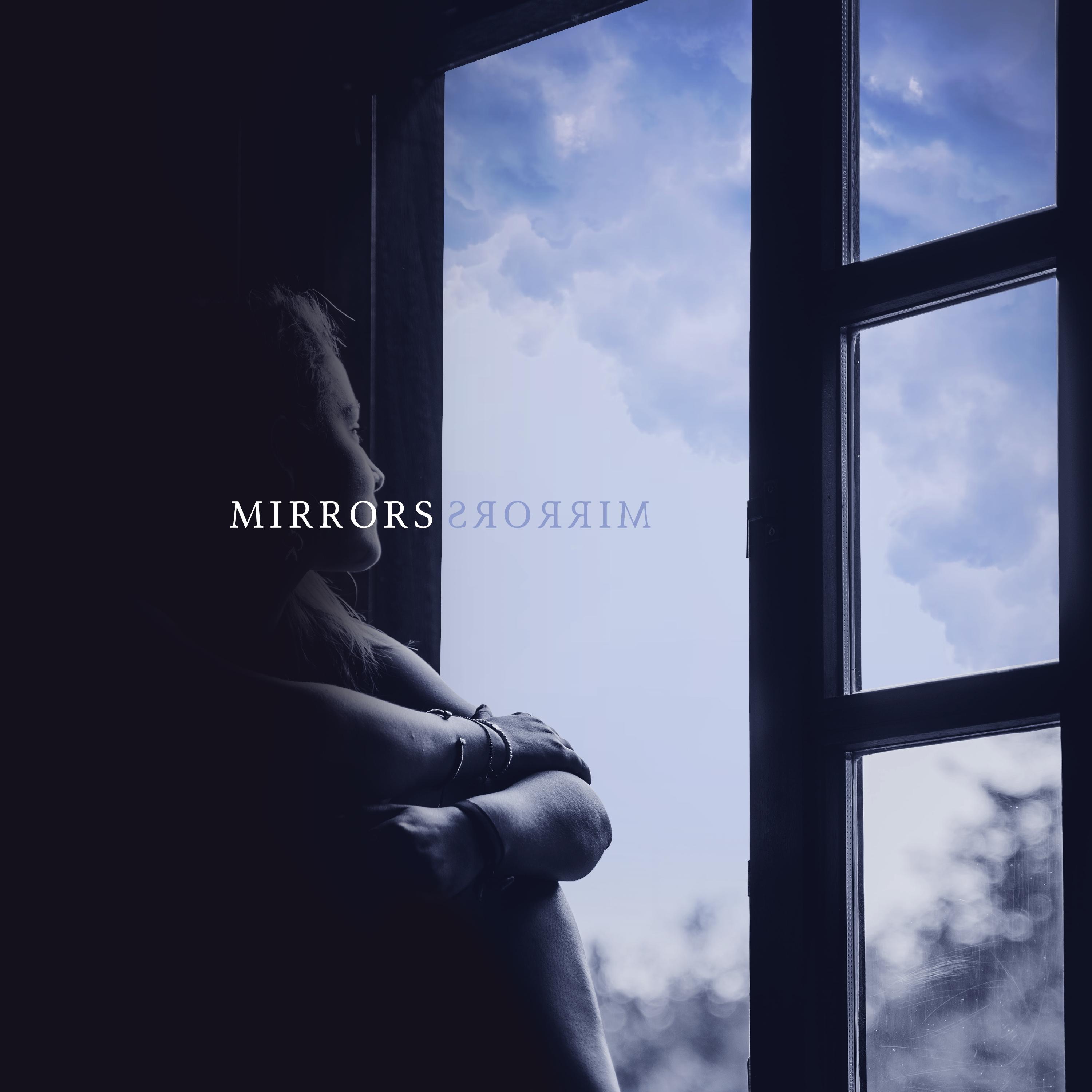 Mirrors - Single album cover