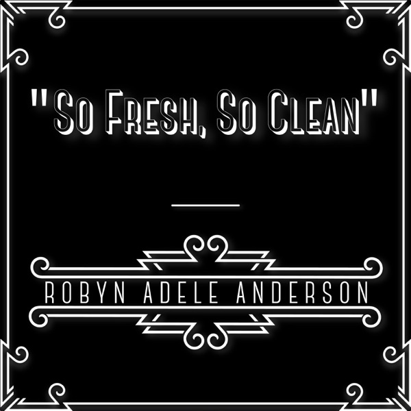 So Fresh, So Clean - Single album cover