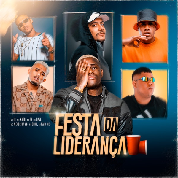 Festa da Liderança (feat. Mc Kadu, MC GP, Mc Dena & DJ Kaio Mix) - Single album cover