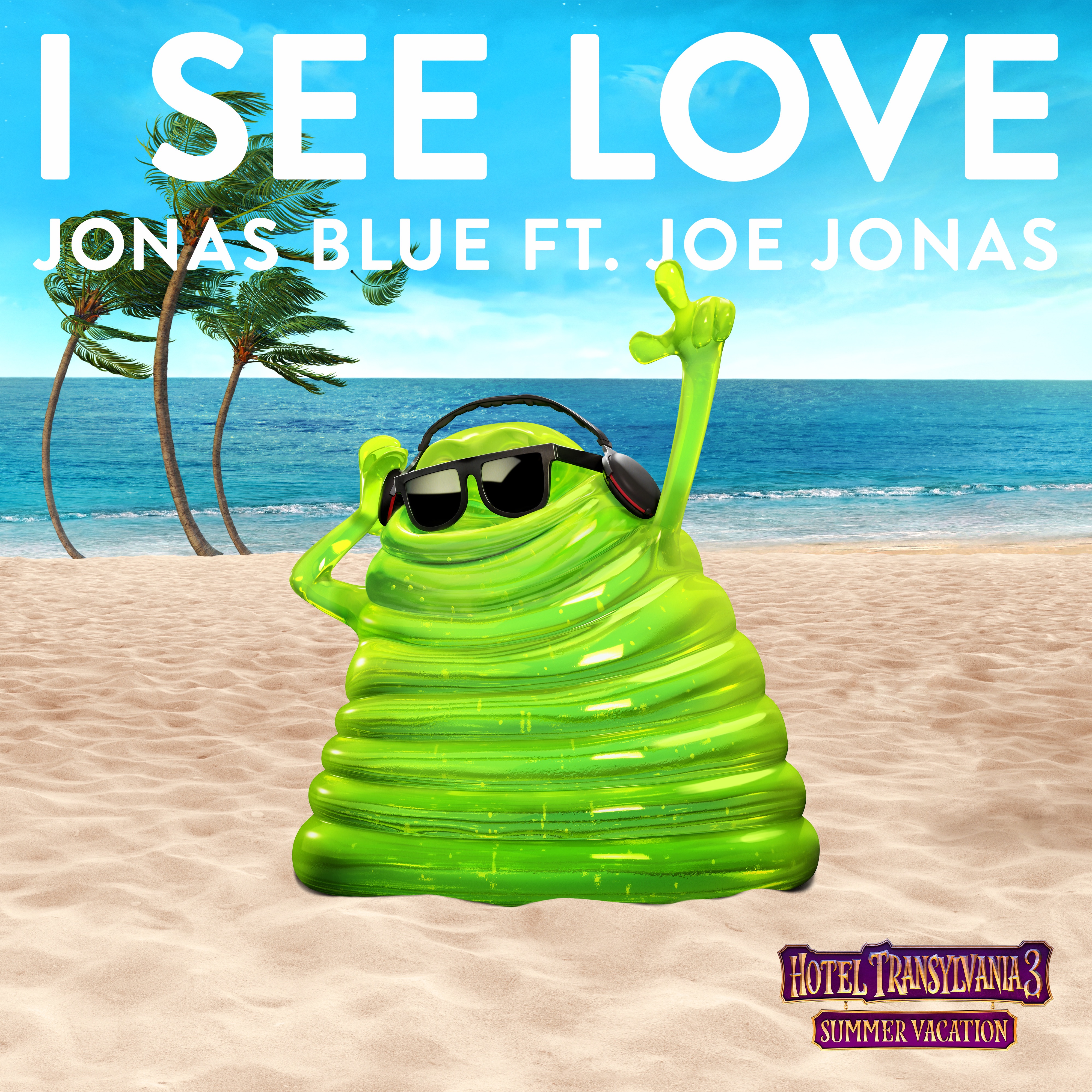 I See Love (feat. Joe Jonas) [From "Hotel Transylvania 3"] - Single album cover
