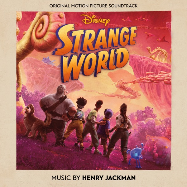 Strange World (Original Motion Picture Soundtrack) album cover