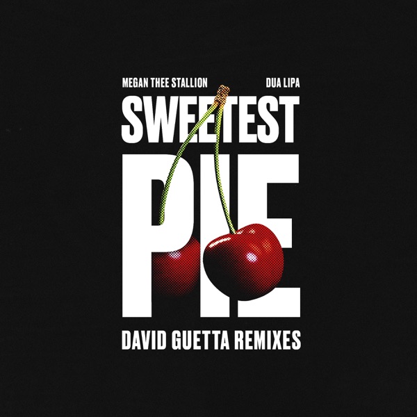 Sweetest Pie (David Guetta Remixes) - EP album cover