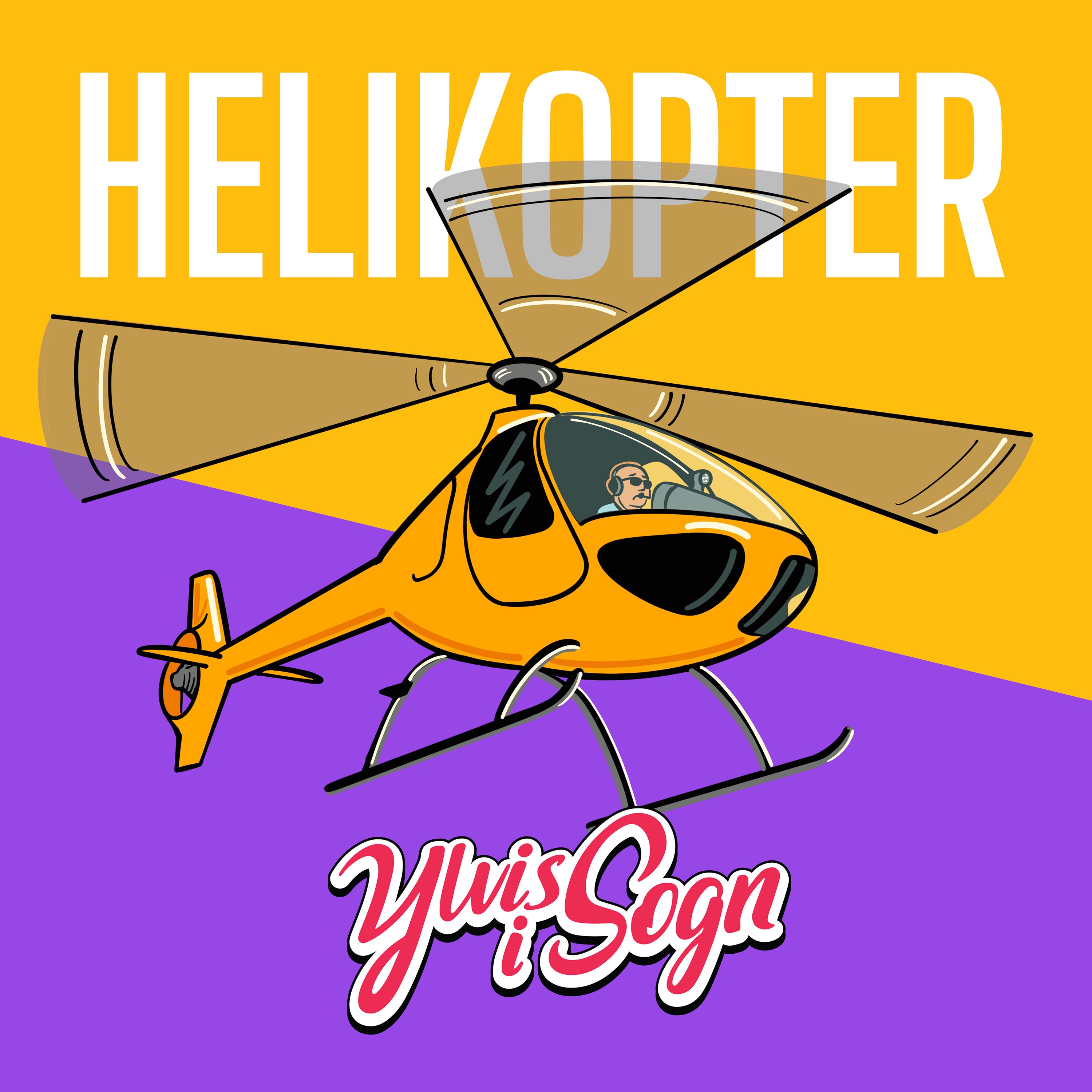 Helikopter - Single album cover