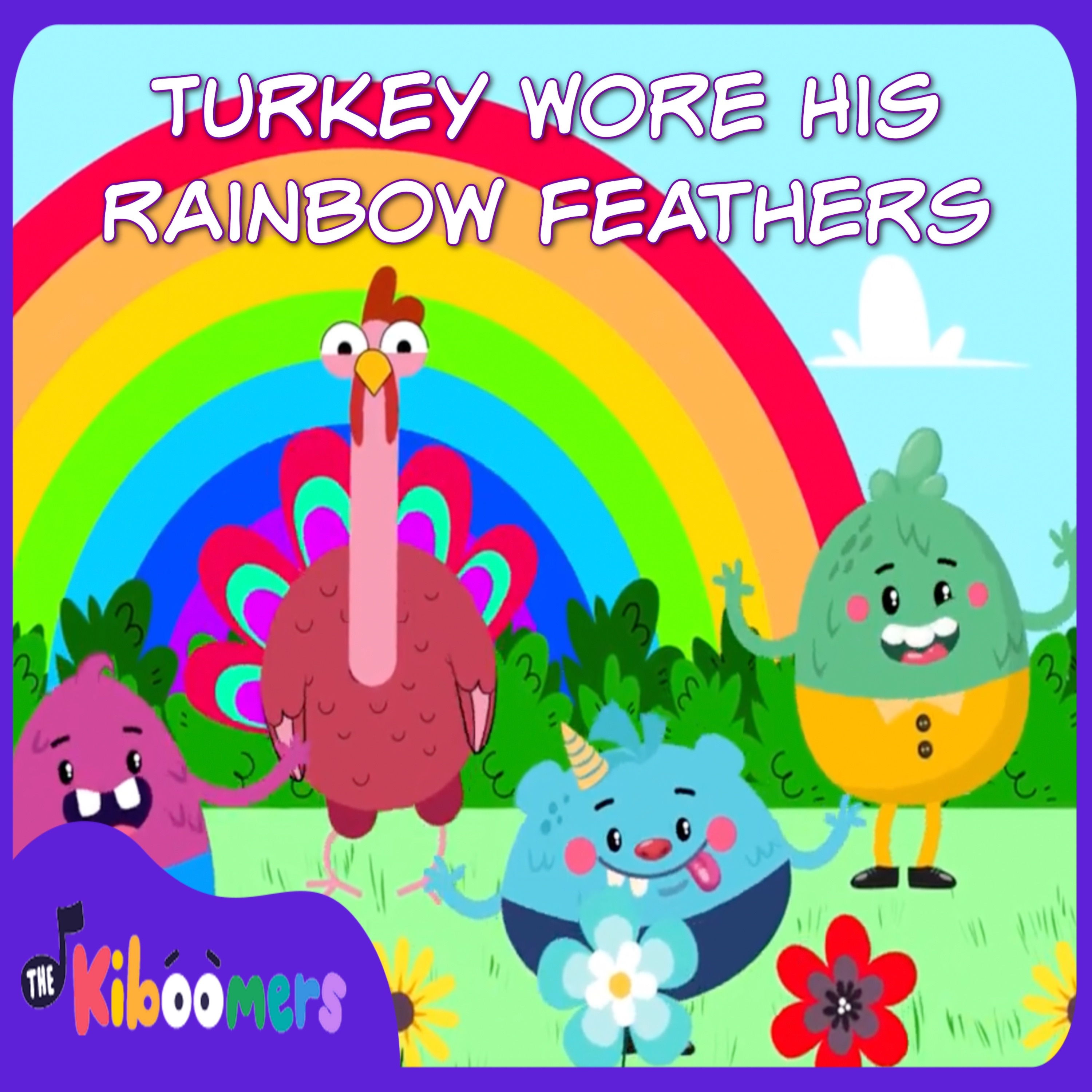 Turkey Wore His Rainbow Feathers - Single album cover
