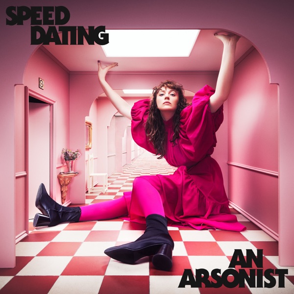 Speed Dating an Arsonist - Single album cover