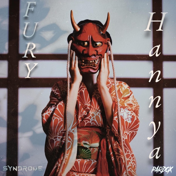 Fury Hannya (feat. SYNDROME) - Single album cover