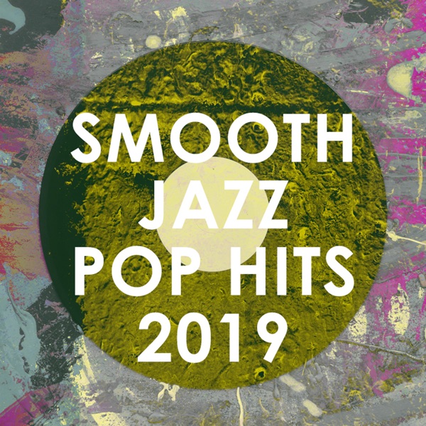 Smooth Jazz Pop Hits 2019 (Instrumental) album cover