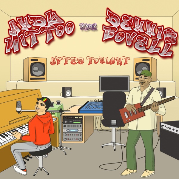 After Tonight (feat. Dennis Bovell) - Single album cover