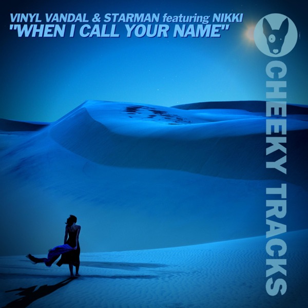 When I Call Your Name (feat. Nikki) - Single album cover