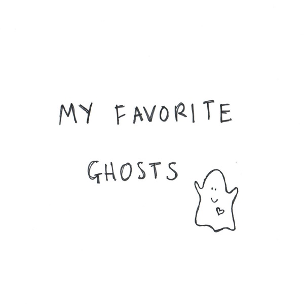 My Favorite Ghosts album cover