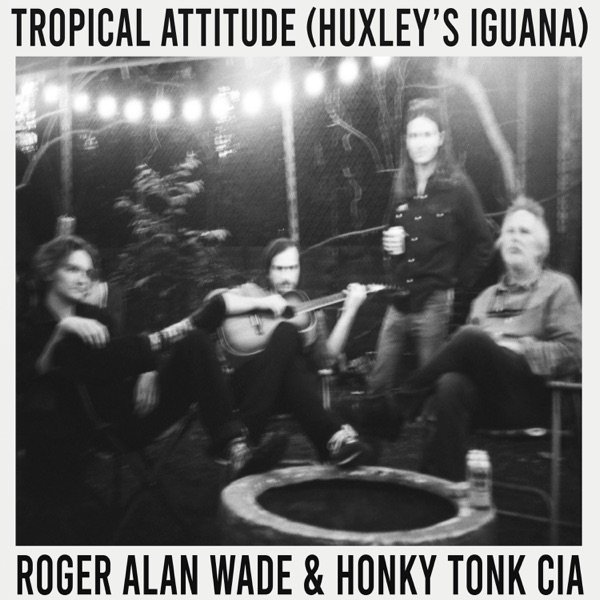 Tropical Attitude (Huxley's Iguana) - Single album cover