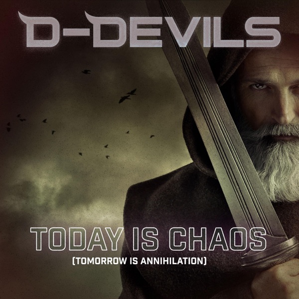 Today Is Chaos (Tomorrow Is Annihilation) - Single album cover