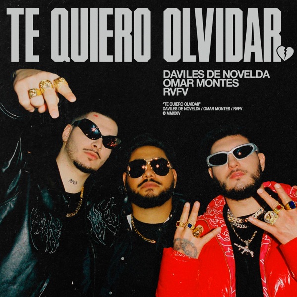 Te Quiero Olvidar 💔 - Single album cover
