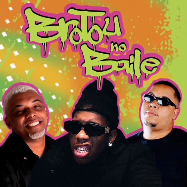 Brotou no Baile - Single album cover