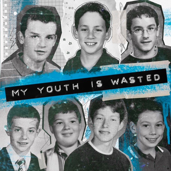 My Youth Is Wasted - Single album cover