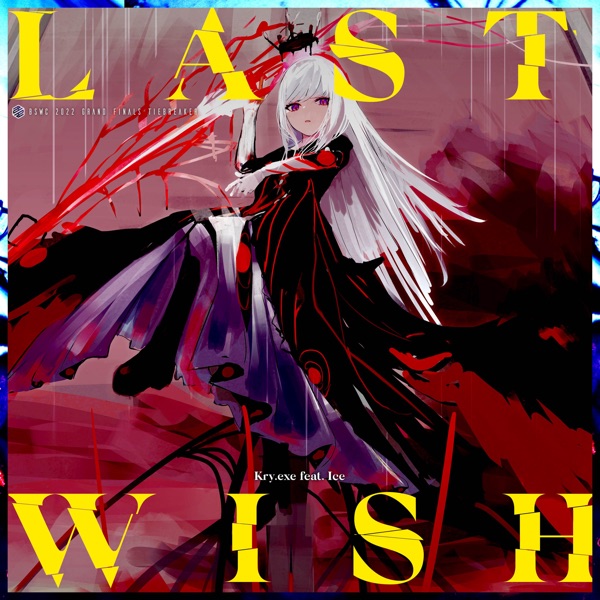 Last Wish (feat. Ice) - Single album cover