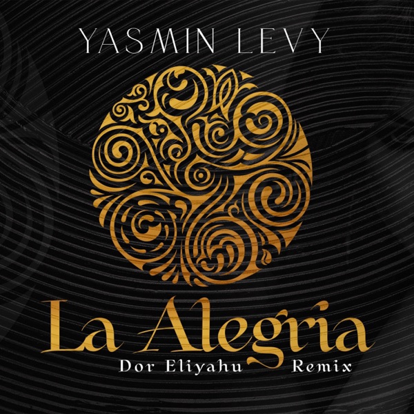 La Alegria (feat. Yasmin Levy) - Single album cover
