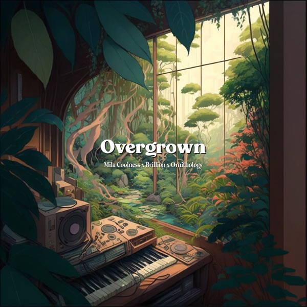 Overgrown (feat. brillion. & Ornithology) - Single album cover