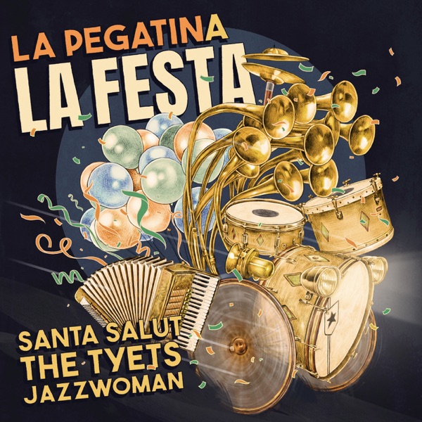 La Festa (feat. Santa Salut, The Tyets, JazzWoman) - Single album cover