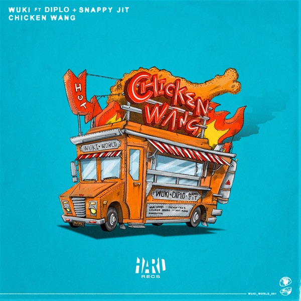 Chicken Wang (feat. Diplo & Snappy Jit) - Single album cover