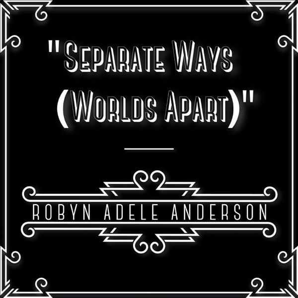 Separate Ways (Worlds Apart) - Single album cover